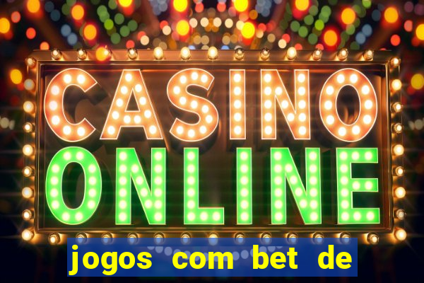 jogos com bet de 5 centavos